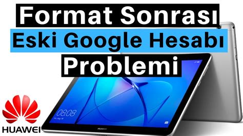 huawei tablet google hesabı kırma
